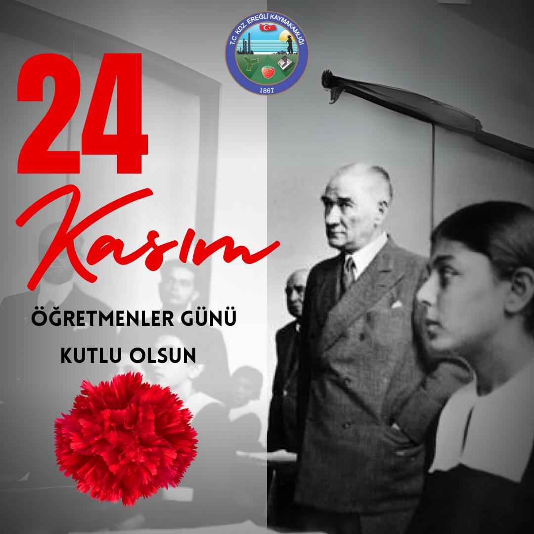 Sayın Kaymakamımız Mehmet Yapıcı' nın '' 24 Kasım Öğretmenler Günü '' Mesajı