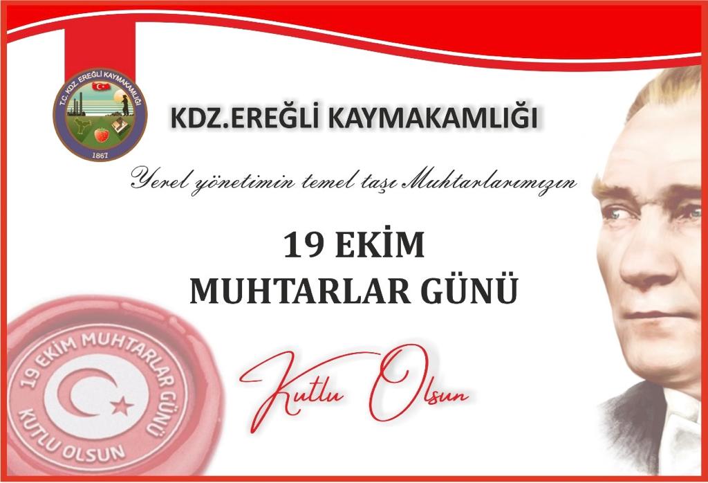 Sayın Kaymakamımız Mehmet YAPICI’nın “19 Ekim Muhtarlar Günü” Mesajı
